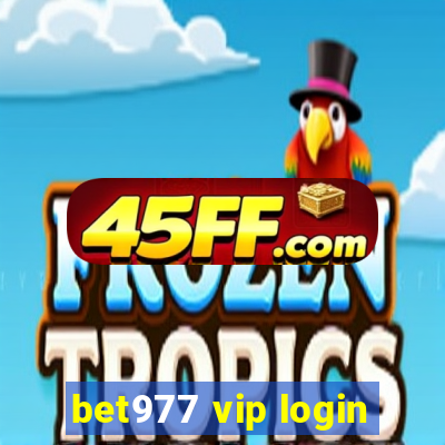 bet977 vip login